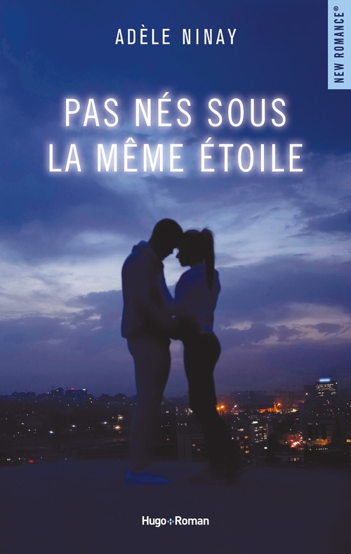 Couverture ebook de Pas nés sous la même étoile, de Adèle Ninay
