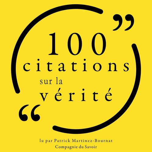 Couverture audiobook de 100 citations sur la vérité, de Various