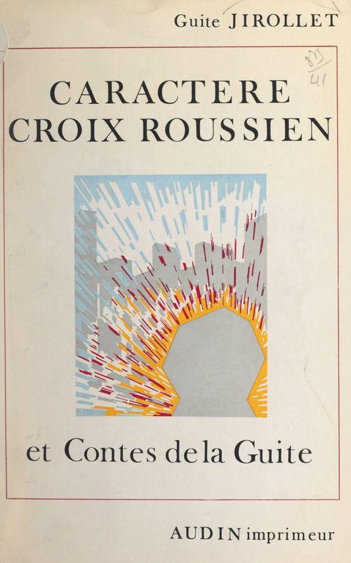 Couverture ebook de Caractère Croix-roussien, de Guite Jirollet