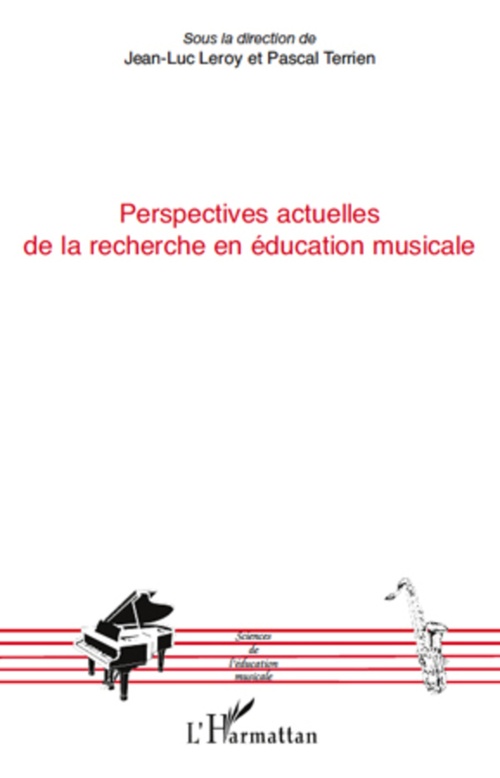 ebook cover of Perspectives actuelles de la recherche en éducation musicale, by Jean-luc Leroy, Pascal Terrien