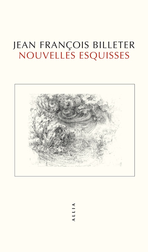 ebook cover of Nouvelles esquisses, by Jean-François Billeter