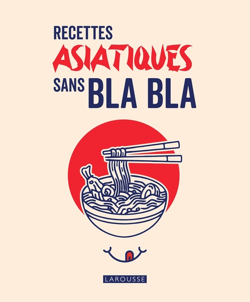 Couverture ebook de Recettes asiatiques sans bla bla, de Collectif