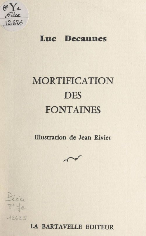 Couverture ebook de Mortification des fontaines, de Luc Decaunes