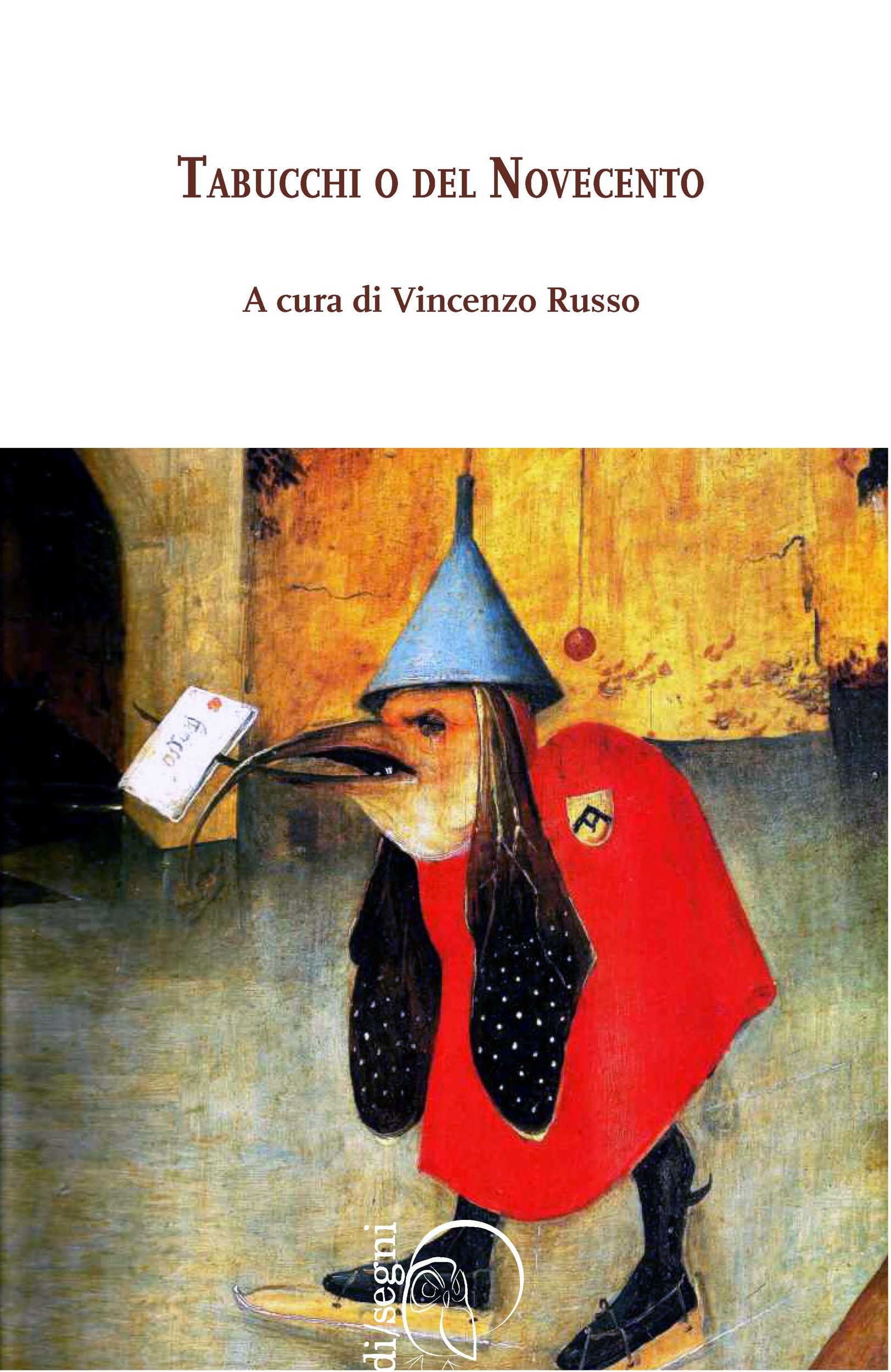 Couverture ebook de Tabucchi o del Novecento, de Vincenzo Russo