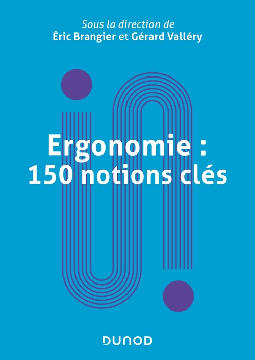 Couverture ebook de Ergonomie : 150 notions clés, de