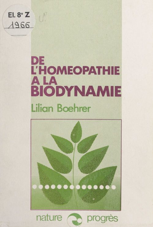 Couverture ebook de De l'homéopathie à la biodynamie, de Lilian Boehrer