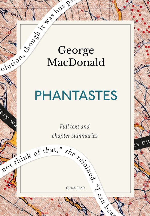 Couverture ebook de Phantastes: A Quick Read edition, de George Macdonald, Quick Read