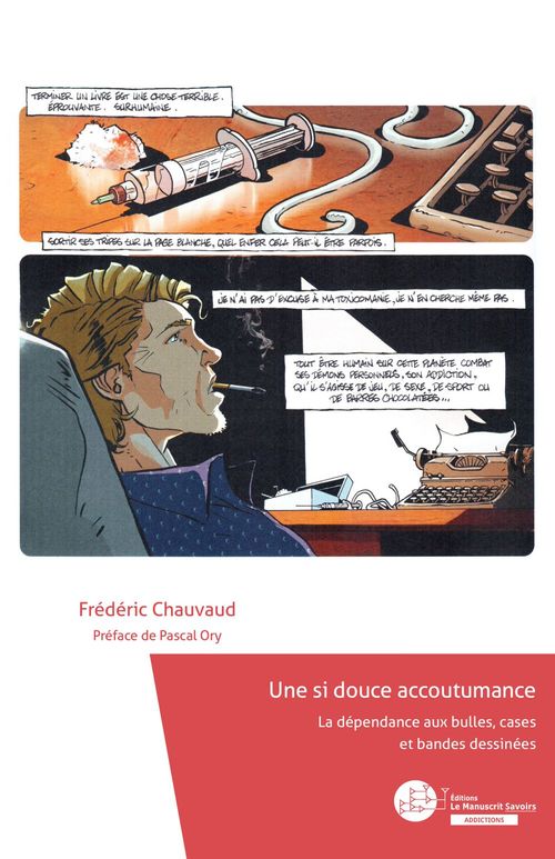 Couverture ebook de Une si douce accoutumance, de Frédéric Chauvaud