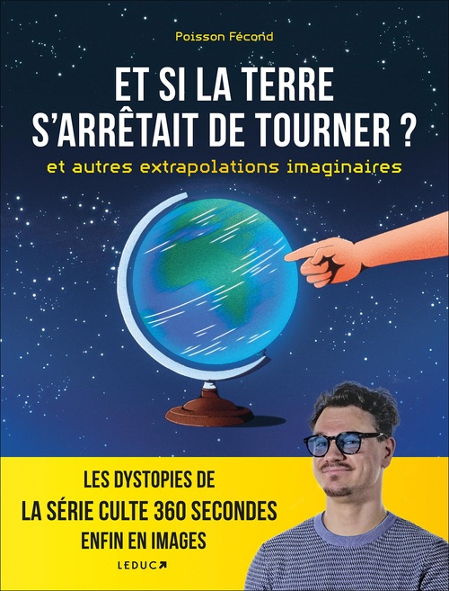 Couverture ebook de Et si la Terre s'arrêtait de tourner ?, de Poisson Fécond