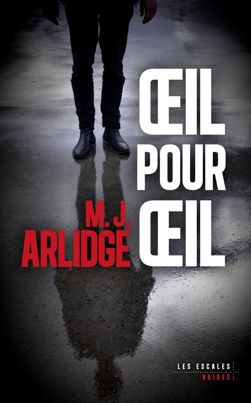 ebook cover of Oeil pour oeil, by M. J. Arlidge