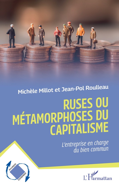 ebook cover of Ruses ou métamorphoses du capitalisme, by Michèle Millot, Jean-Pol Roulleau