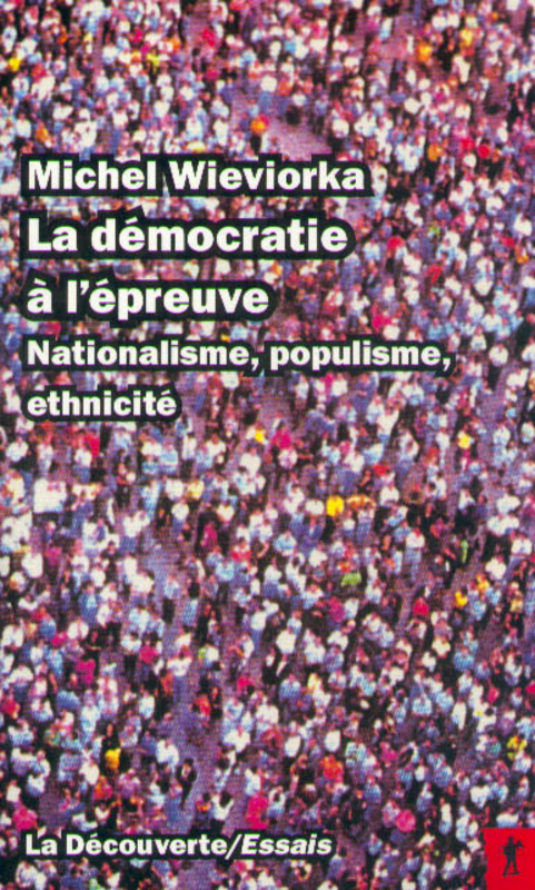 Couverture ebook de Démocratie de l'épreuve, de Michel Wieviorka