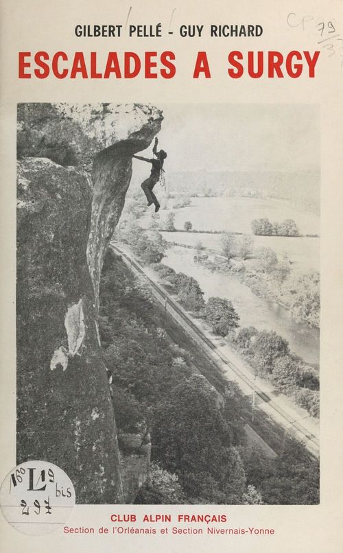 ebook cover of Escalades à Surgy (Nièvre), by Gilbert Pelle, Guy Richard