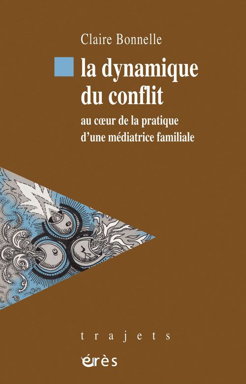 ebook cover of La dynamique du conflit, by Claire Bonnelle