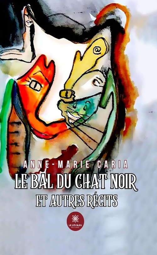 ebook cover of Le bal du chat noir et autres récits, by Anne-Marie Caria