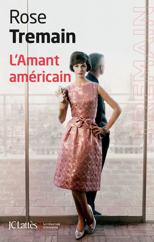ebook cover of L'amant américain, by Rose Tremain