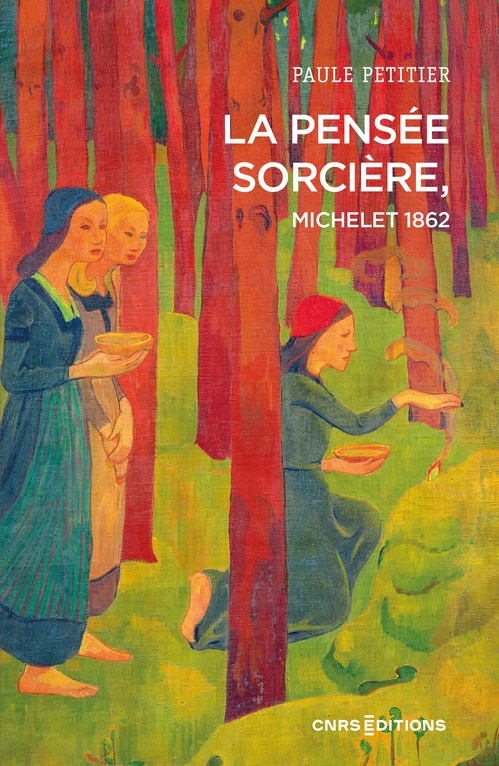 Couverture ebook de La pensée sorcière, Michelet 1862, de Paule Petitier