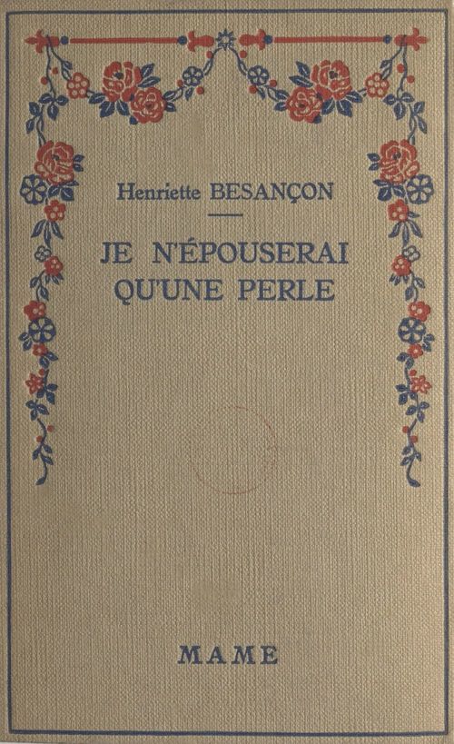 ebook cover of Je n'épouserai qu'une perle, by Henriette Bezancon