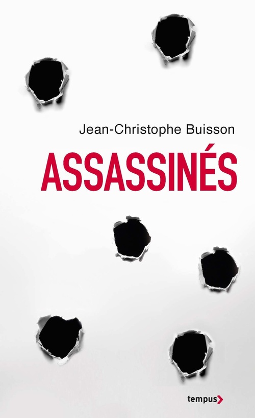 Couverture ebook de Assassinés (collector), de Jean-Christophe Buisson