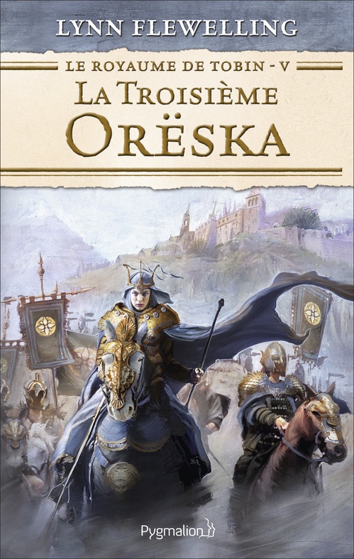 Couverture ebook de Le Royaume de Tobin (Tome 5) - La Troisième Orëska, de Lynn Flewelling