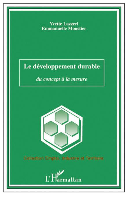 Couverture ebook de Le développement durable, de Yvette Lazzeri, Emmanuelle Moustier