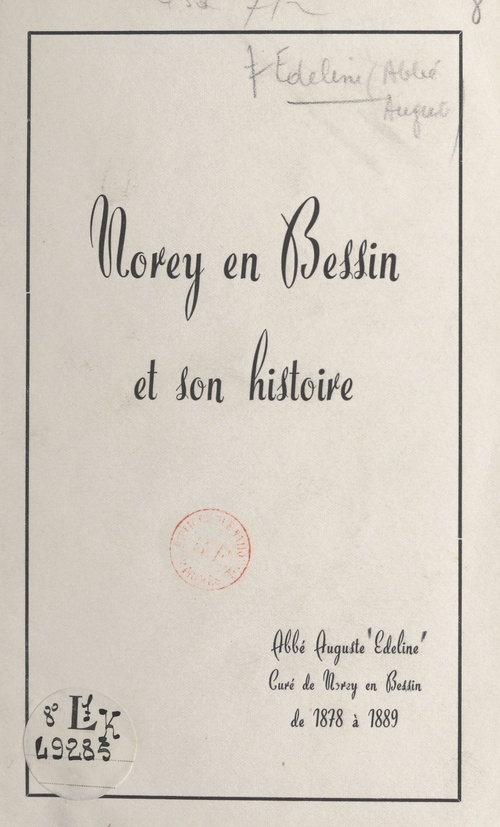 Couverture ebook de Norey-en-Bessin et son histoire, de Auguste Edeline