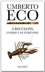 ebook cover of A reculons comme une écrevisse, by Umberto Eco
