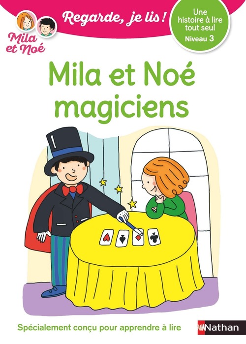 ebook cover of Une histoire à lire tout seul - Mila et Noé magiciens N3, by Eric Battut, Olivia Cosneau
