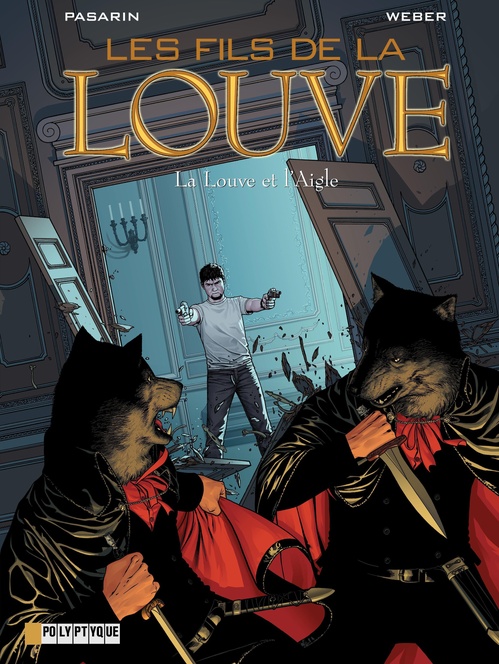 Couverture ebook de Les Fils de la Louve  - tome 4 - La Louve et l'Aigle, de Fernando Pasarin, Patrick Weber