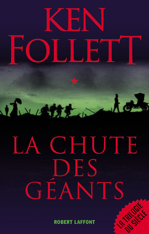 ebook cover of La chute des géants, by Ken Follett