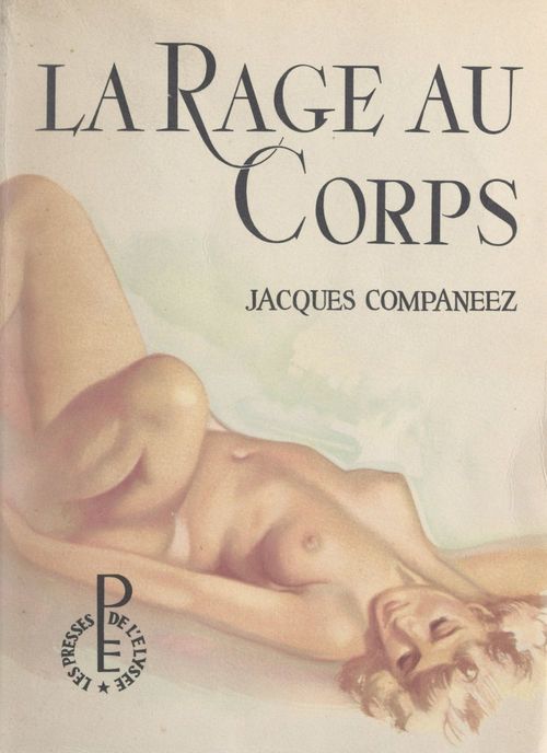 ebook cover of La rage au corps, by Jacques Companeez