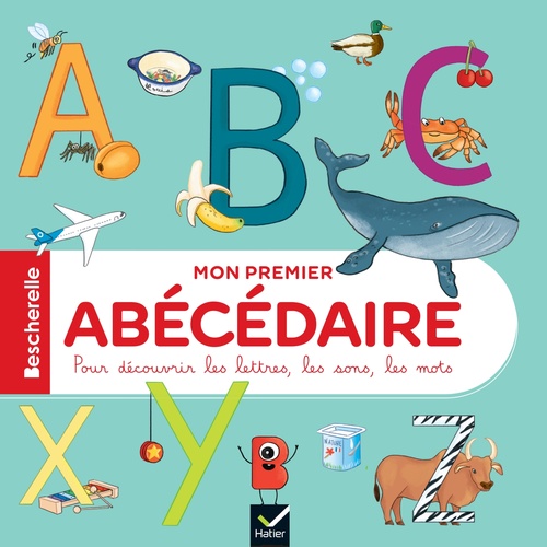 ebook cover of Bescherelle - Mon premier abécédaire, by Isabelle Chavigny, Caroline Modeste