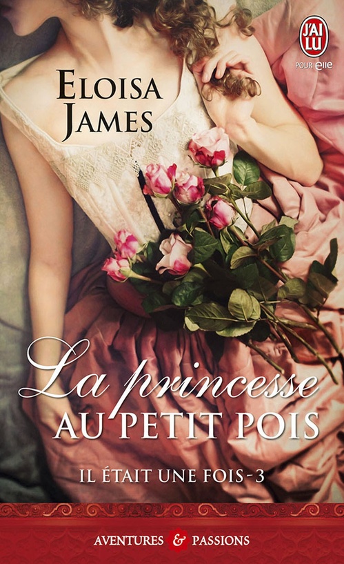 Couverture ebook de Il était une fois (Tome 3) - La princesse au petit pois, de Eloisa James