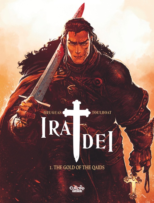 ebook cover of Ira Dei - Volume 1 - The Gold of the Qaids, by Vincent Brugeas