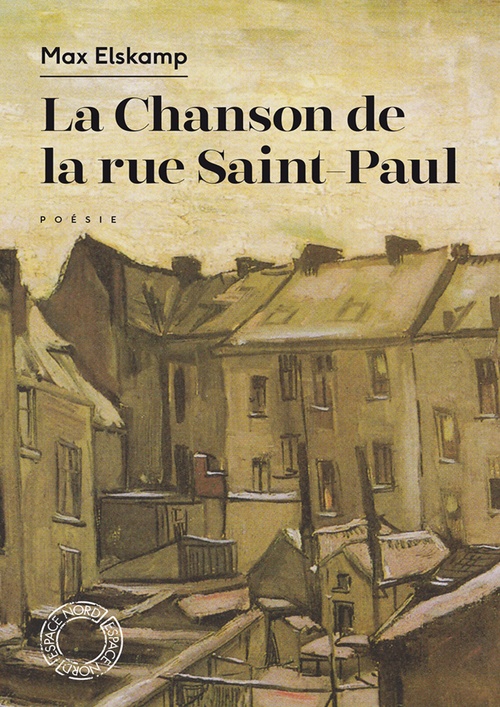 ebook cover of La Chanson de la rue Saint-Paul, by Max ELSKAMP