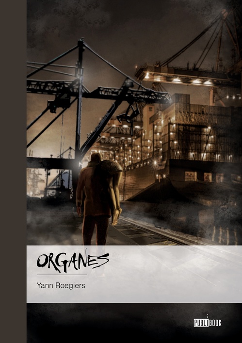 ebook cover of Organes, by Yann Roegiers