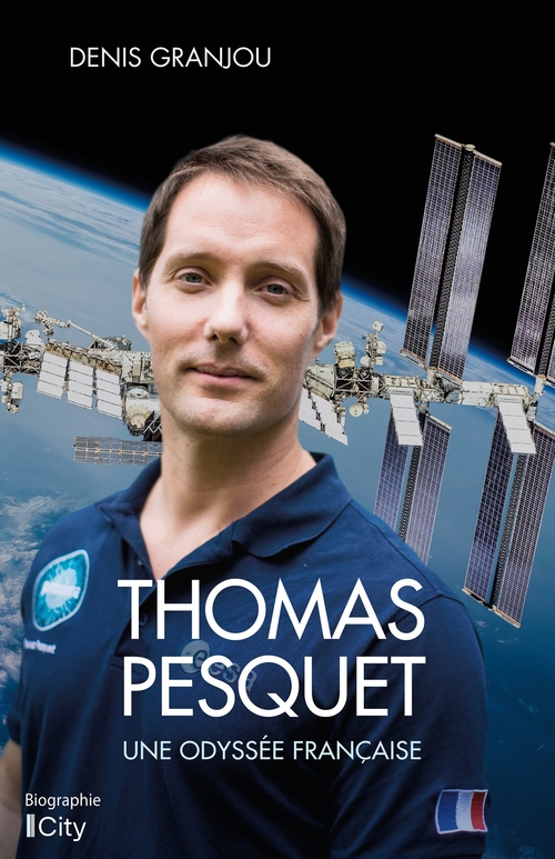 Couverture ebook de Thomas Pesquet, une odyssée française, de Denis Grandjou