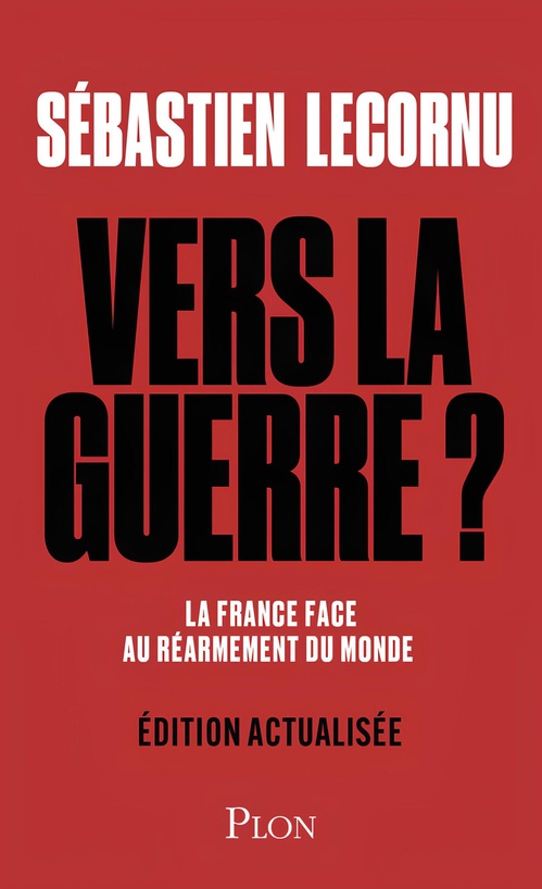 Couverture ebook de Vers la guerre ?, de Sébastien Lecornu