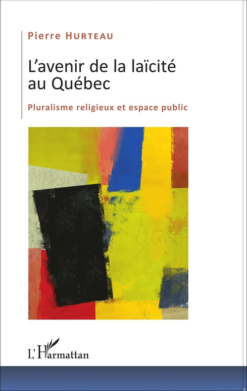 ebook cover of L'avenir de la laïcité au Québec, by Pierre Hurteau
