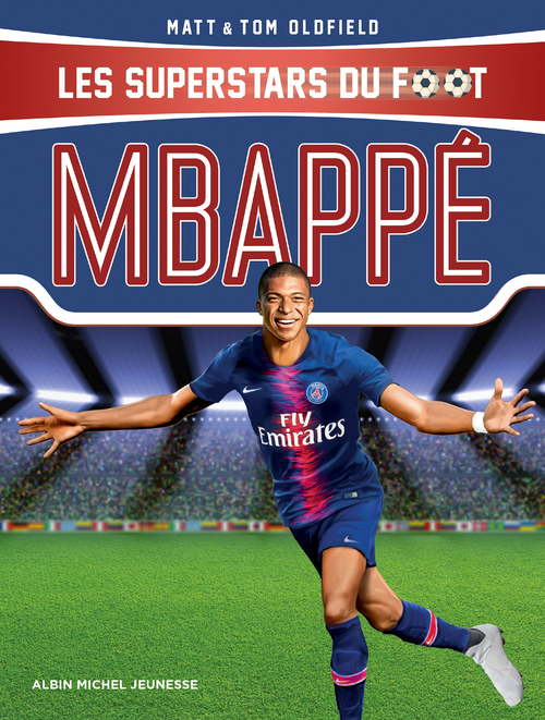 Couverture ebook de Mbappé, de Matt Oldfield, Tom Oldfield