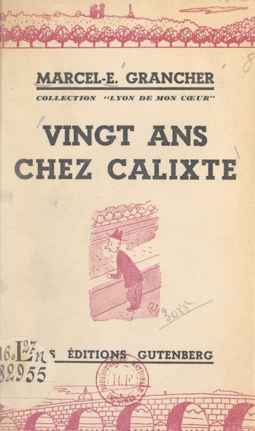ebook cover of Vingt ans chez Calixte, by Marcel-étienne Grancher