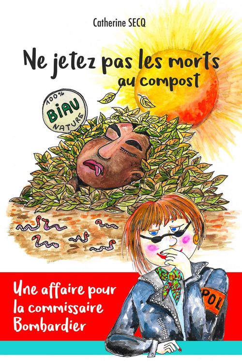 ebook cover of Ne jetez pas les morts au compost, by Catherine Secq
