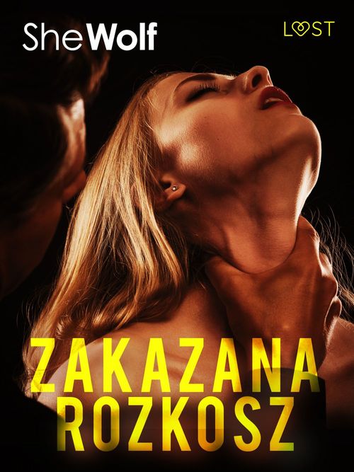 Couverture ebook de Zakazana rozkosz - opowiadanie dark erotic, de Shewolf