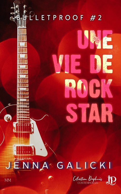 Couverture ebook de Une vie de rock star, de Jenna Galicki