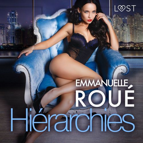 Couverture audiobook de Hiérarchies - Une nouvelle érotique, de Emmanuelle Roue