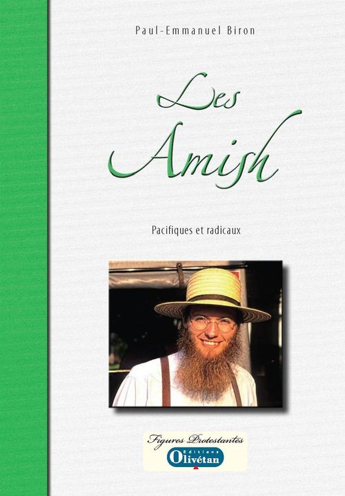 ebook cover of Les Amish - Pacifiques et radicaux, by Paul-Emmanuel Biron
