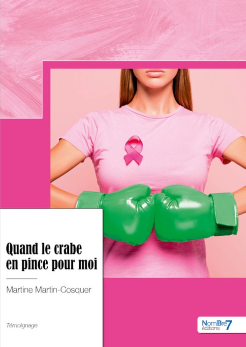 Couverture ebook de Quand le crabe en pince pour moi, de Martine Martin-Cosquer