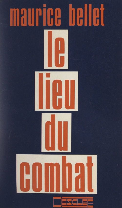 ebook cover of Le lieu du combat, by Maurice Bellet