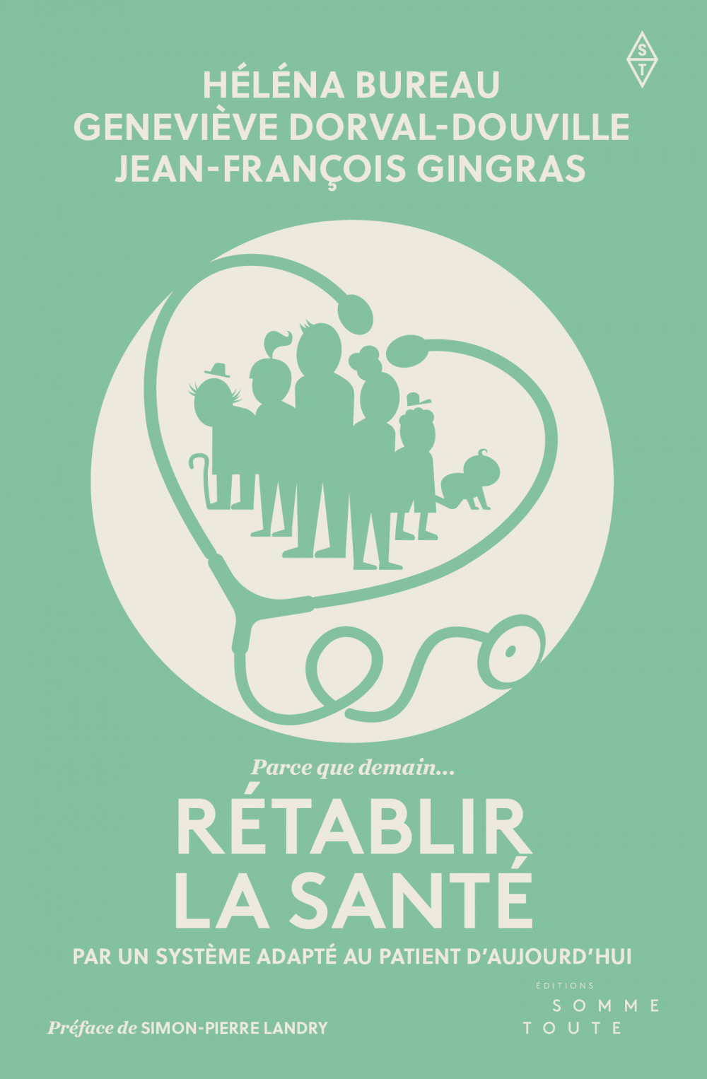 ebook cover of Rétablir la santé., by Genevieve Dorval-Douville, Helena Bureau, Jean-Francois Gingras