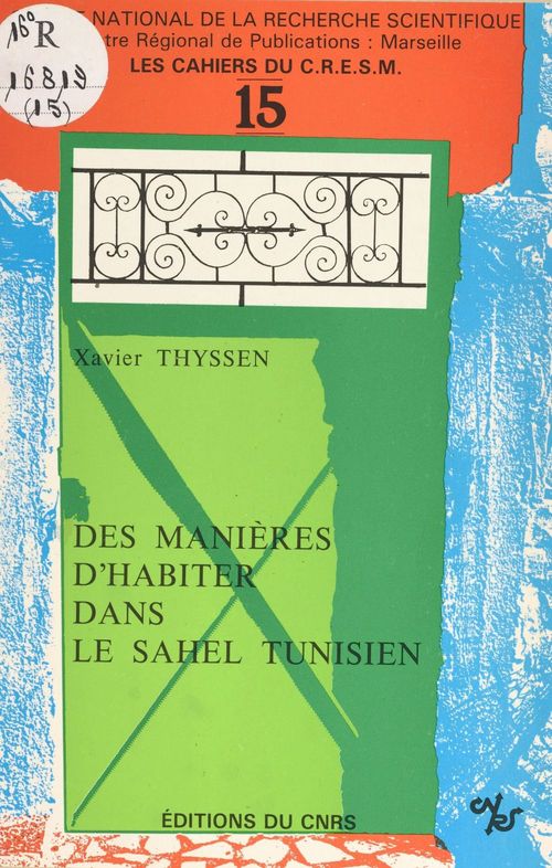 Couverture ebook de Des manières d'habiter dans le Sahel tunisien, de Thyssen X